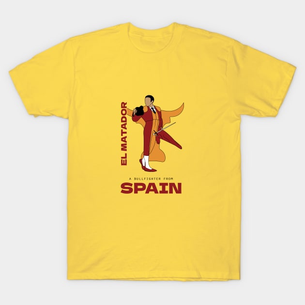 El Matador T-Shirt by kindacoolbutnotreally